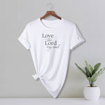 Zoe Kate - Love The Lord My Soul - Comfort Fit T-Shirt - White